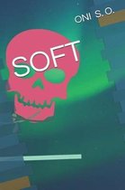 Soft