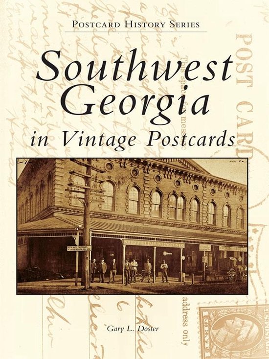 Postcard History Series - Southwest Georgia in Vintage Postc ... - cover