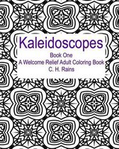 Kaleidoscopes Book One