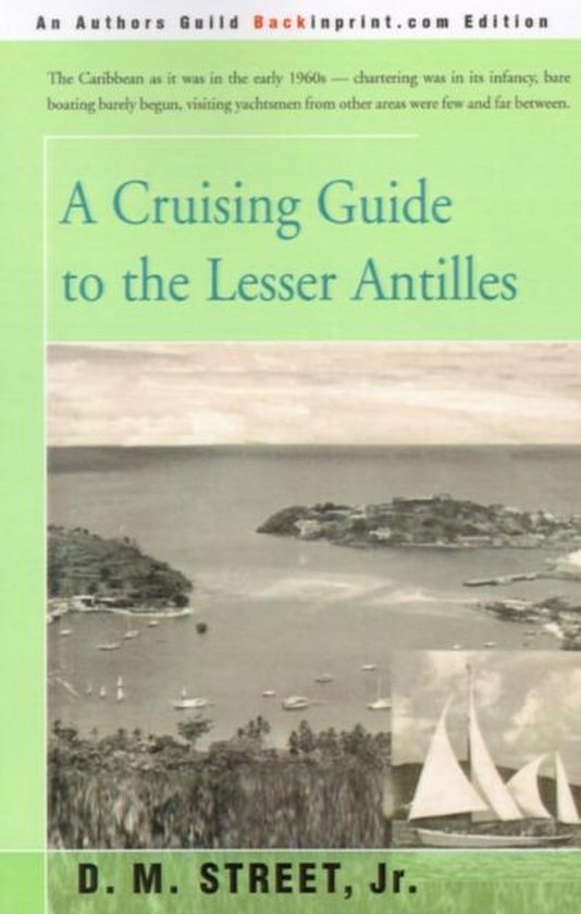 A Cruising Guide to the Lesser Antilles - cover