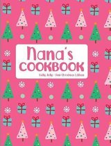 Nana's Cookbook Holly Jolly Pink Christmas Edition