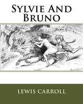 Sylvie And Bruno