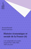 Histoire économique et sociale de la France (4)
