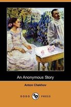 An Anonymous Story (Dodo Press)