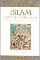 Islam and the Heroic Image