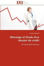 Montage Et Etude d''un Dossier de Cr�dit