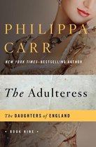 The Daughters of England -  The Adulteress