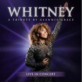 Whitney - A Tribute By Glennis Grace (Cd+dvd) (Exclusief bij bol.com)