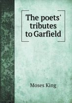 The poets' tributes to Garfield