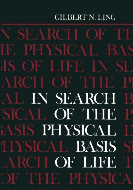 In Search of the Physical Basis of Life - cover