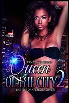 Queen of the City 2