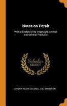 Notes on Perak