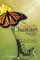 The Butterfly Changes