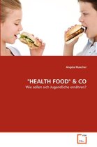 "HEALTH FOOD" & CO