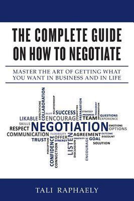The Complete Guide On How To Negotiate - cover