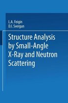 Structure Analysis by Small-Angle X-Ray and Neutron Scattering