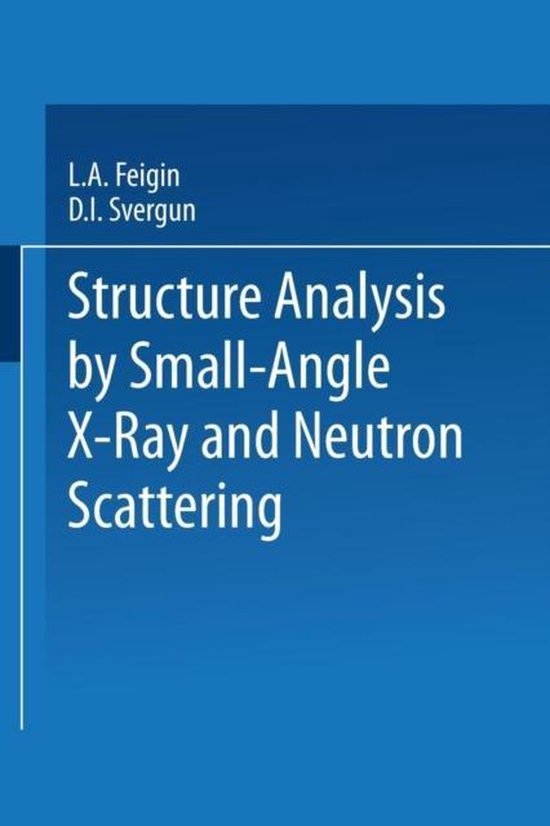 Structure Analysis by Small-Angle X-Ray and Neutron Scatteri ... - cover