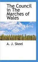 The Council in the Marches of Wales