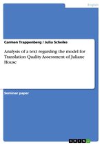 Analysis of a text regarding the model for Translation Quality Assessment of Juliane House