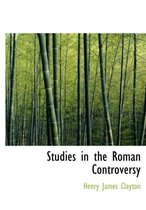 Studies in the Roman Controversy