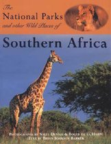 National Parks and Other Wild Places of Southern Africa