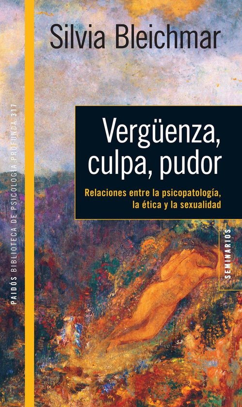 Psicología Profunda - Vergüenza, culpa, pudor. Relaciones  ... - cover