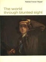 The world through blunted sight