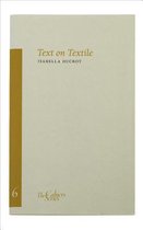 Text and Textile Volume 6