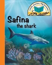 Sea Stories- Safina the shark