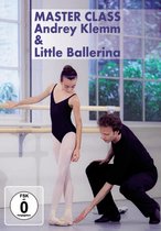 Master Class - Andrey Klemm & Little Ballerina