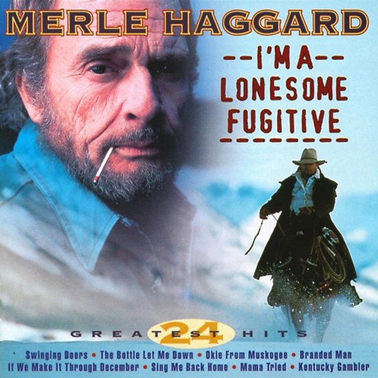 I'm A Lonesome Fugitive