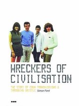 Wreckers of Civilisation