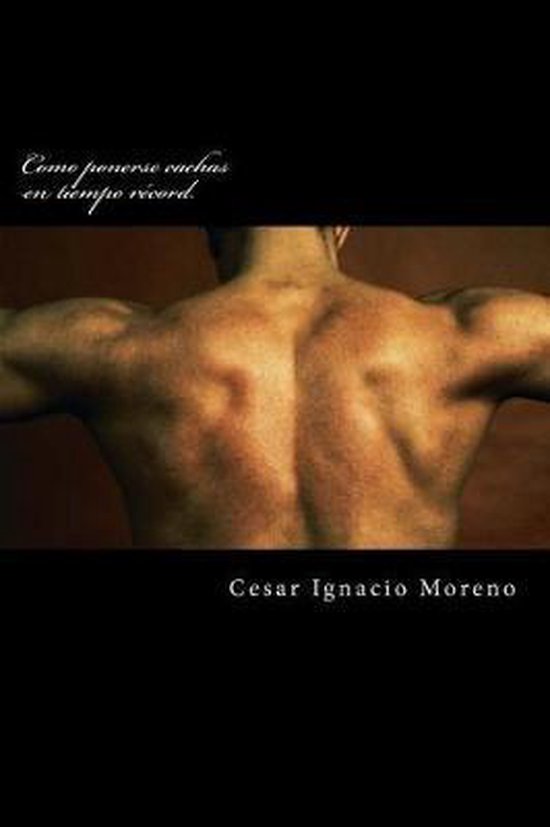 Como ponerse cachas en tiempo r�cord. - cover