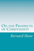 On the Prospects of Christianity