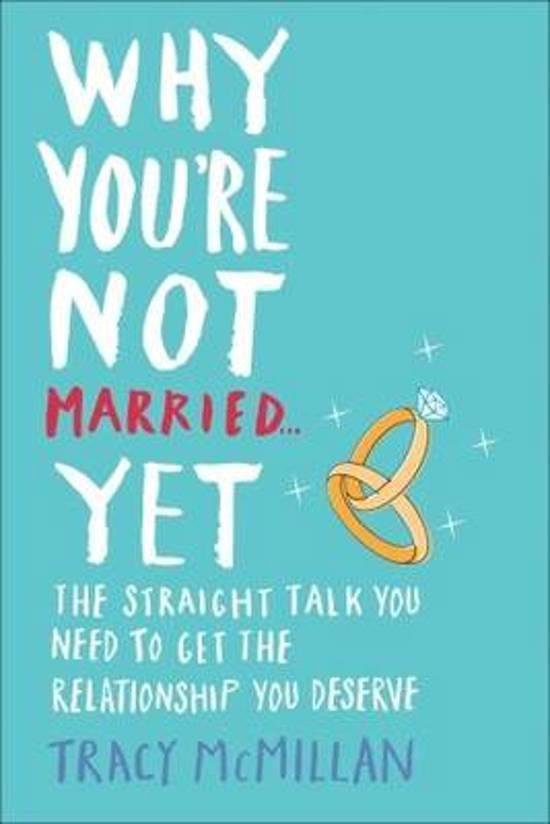 Why You're Not Married . . . Yet - cover