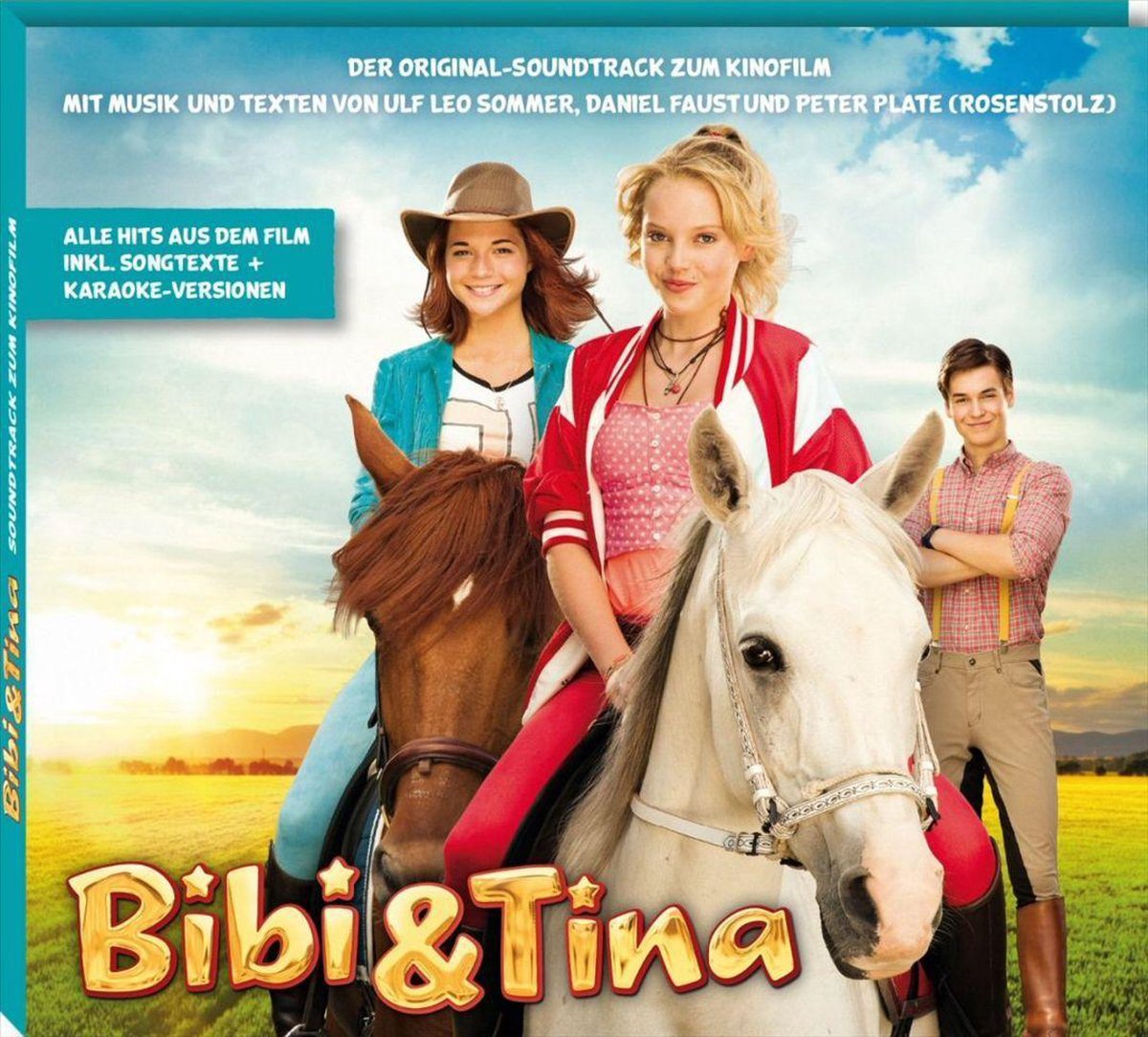 Bibi und Tina. Der Original-Soundtrack zum Film