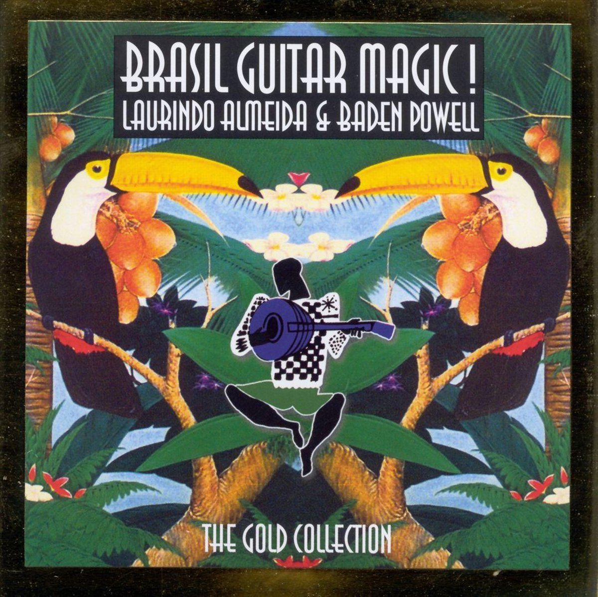 Brasil Guitar Magic: The Gold Collection, Laurindo Almeida & Baden