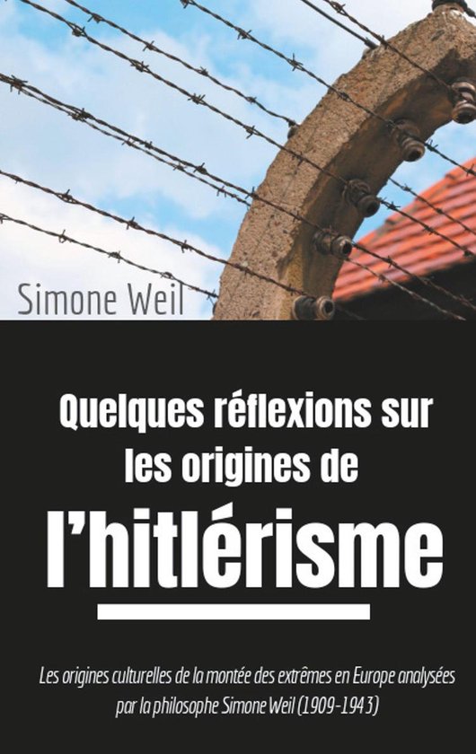Les idéologies politiques au miroir de la philosophie - Quelques réflexions sur les origines de l'hitlérisme