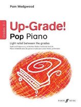 Up-Grade!- Up-Grade! Pop Piano Grades 0-1