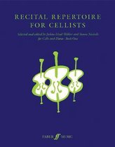 Recital Repertoire for Cellists Book 1