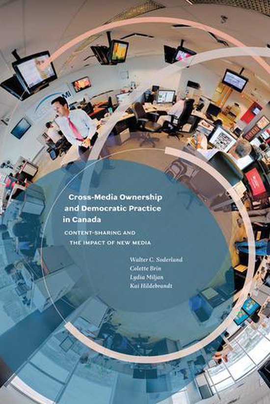 Cross-Media Ownership and Democratic Practice in Canada - cover