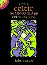 Little Celtic Stained Glass Colouring Book