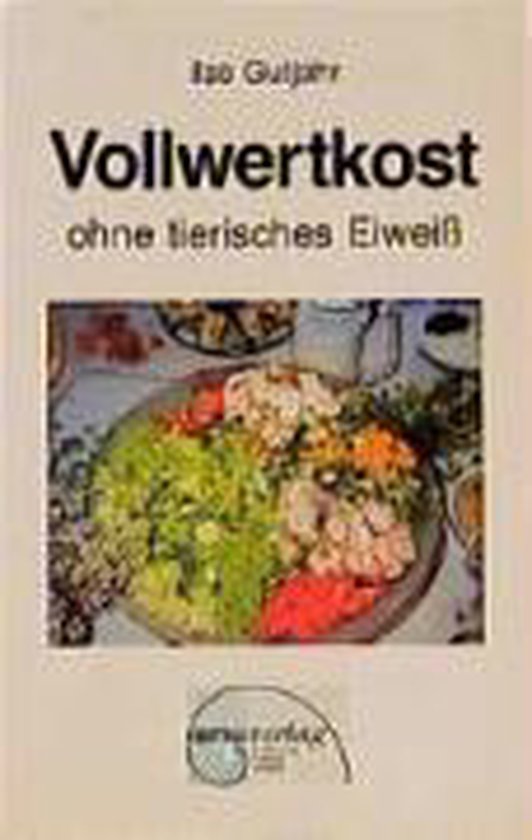 Vollwertkost ohne tierisches Eiweiß - cover