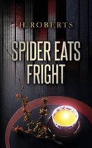 Spider Eats Fright