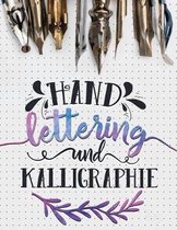 Hand Lettering und Kalligraphie