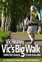 Vic's Big Walk
