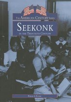 Seekonk in the Twentieth Century