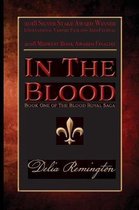 Blood Royal Saga- In the Blood