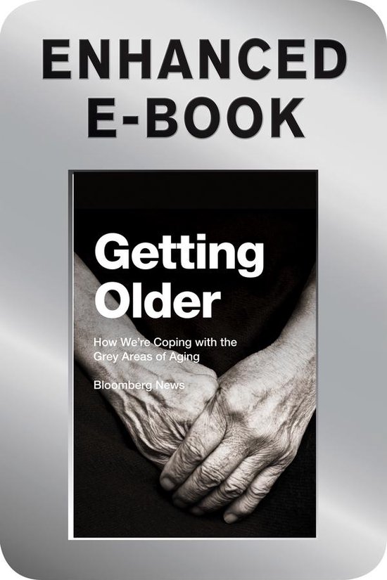 Bloomberg - Getting Older, Enhanced Edition - cover