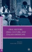 Oral History, Oral Culture, and Italian Americans